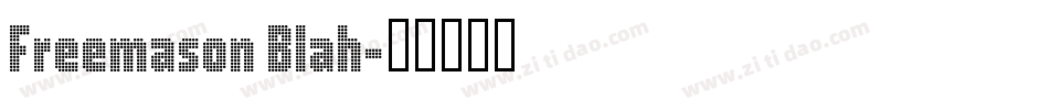 Freemason Blah字体转换